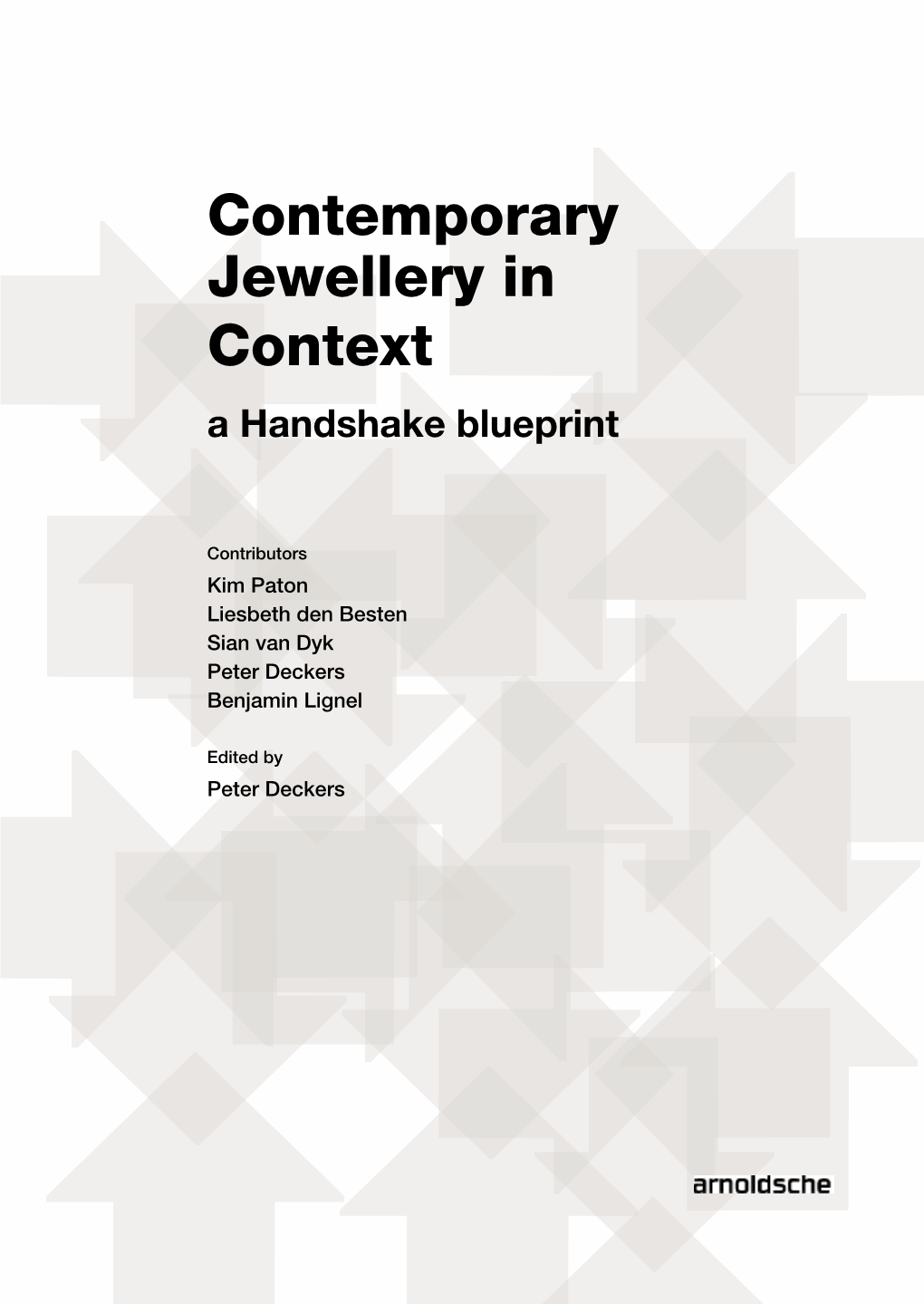 Contemporary Jewellery in Context a Handshake Blueprint