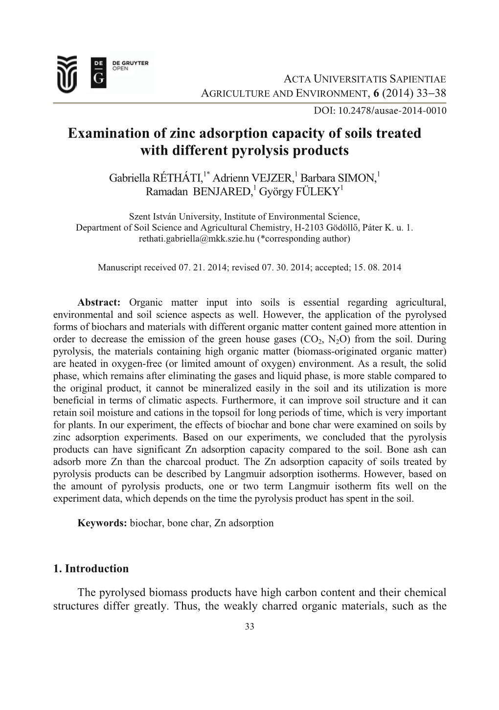 Examination of Zinc Adsorption Capacity of Soils Treated with Different Pyrolysis Products