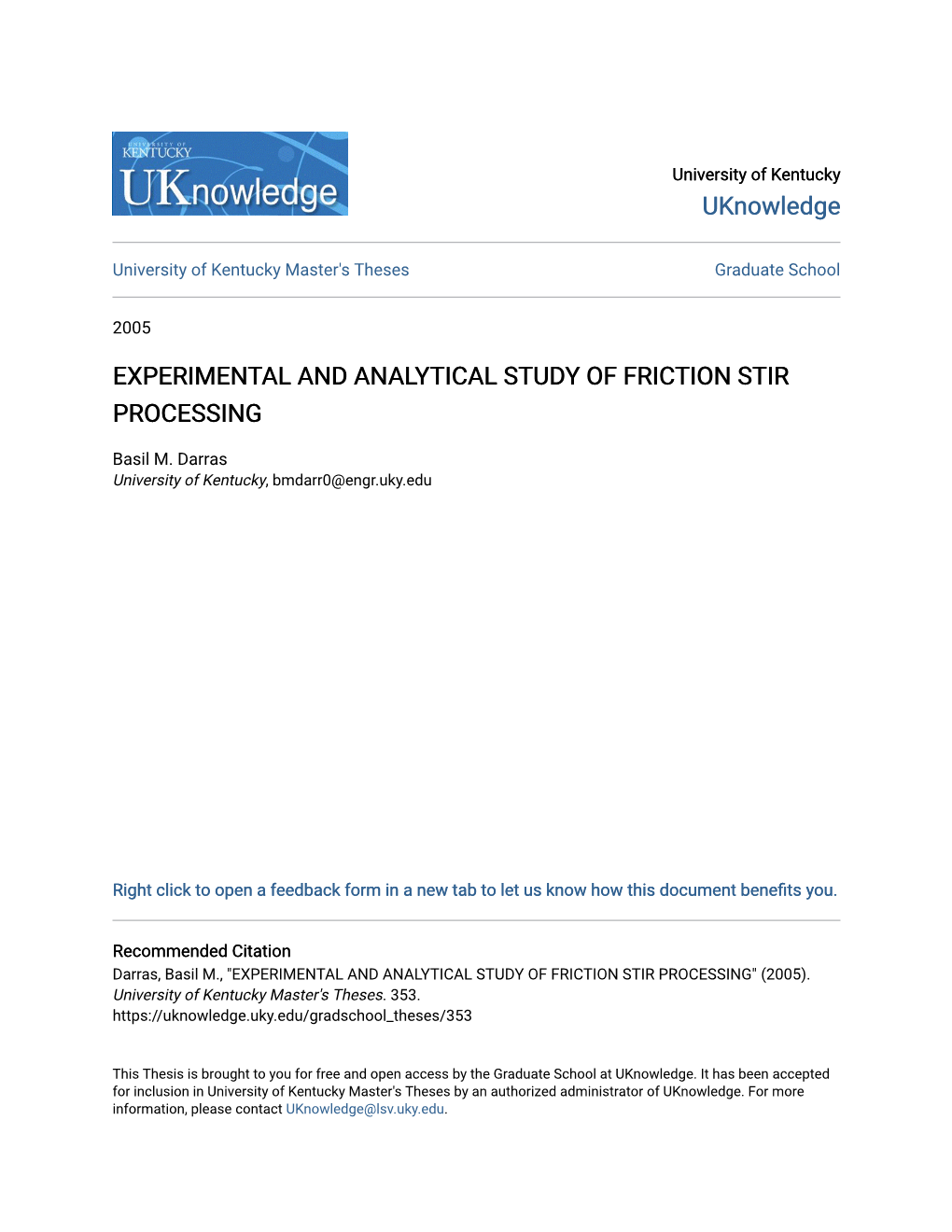 Experimental and Analytical Study of Friction Stir Processing