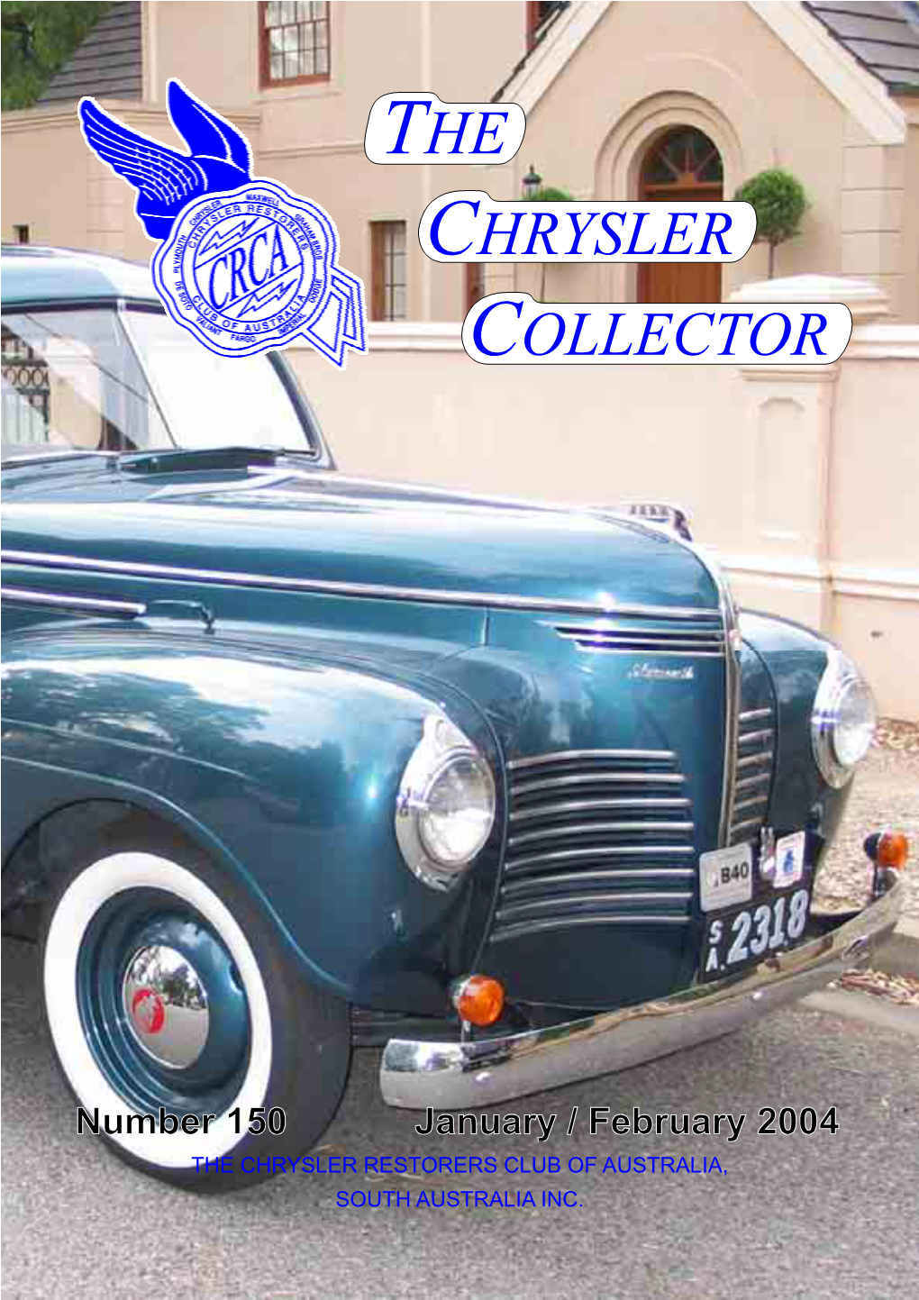 The Chrysler Restorers Club of Australia, South Australia Inc