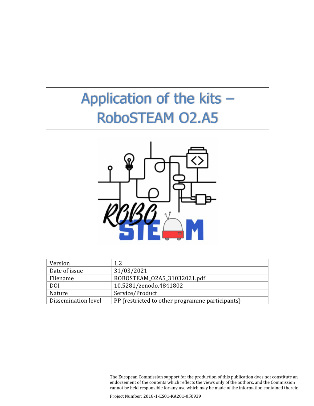 Application of the Kits – Robosteam O2.A5