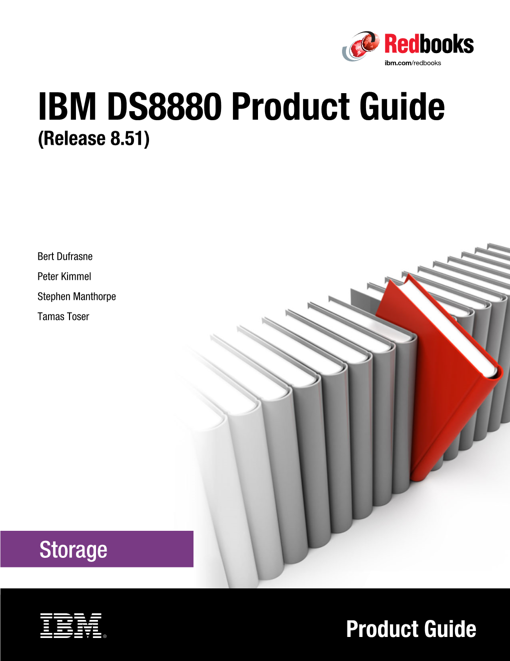 IBM DS8880 Product Guide (Release 8.51)