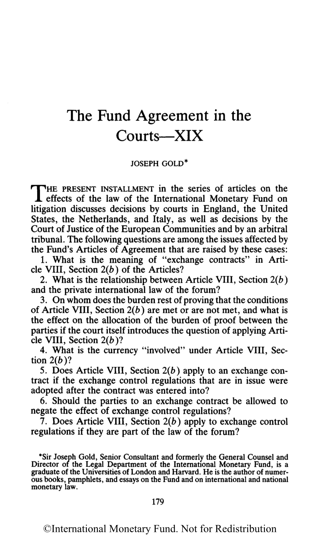 The Fund Agreement in the Courts—XIX