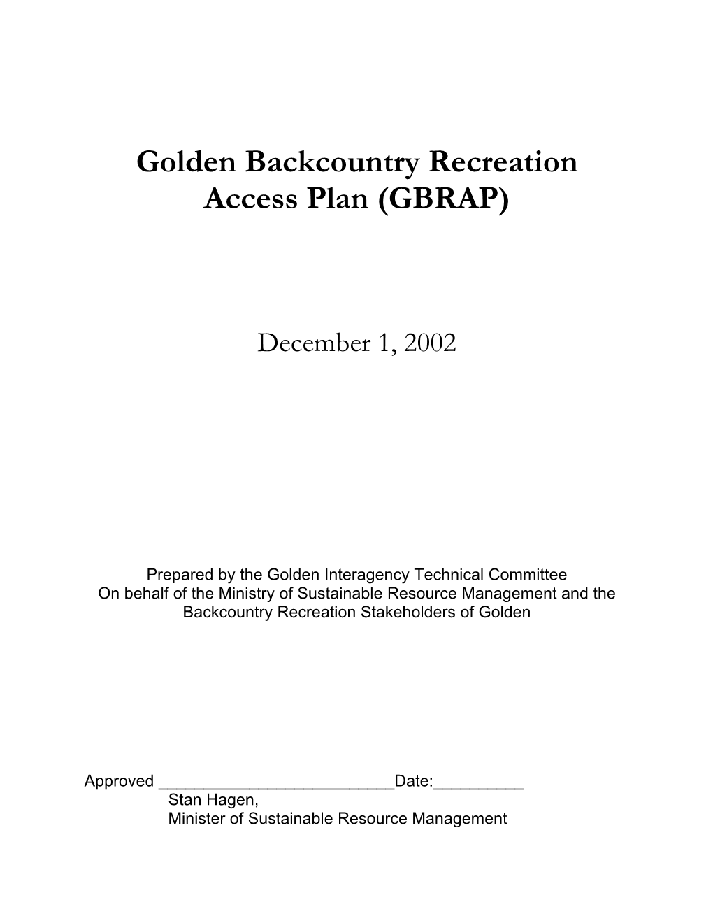Golden Backcountry Recreation Access Plan (GBRAP)