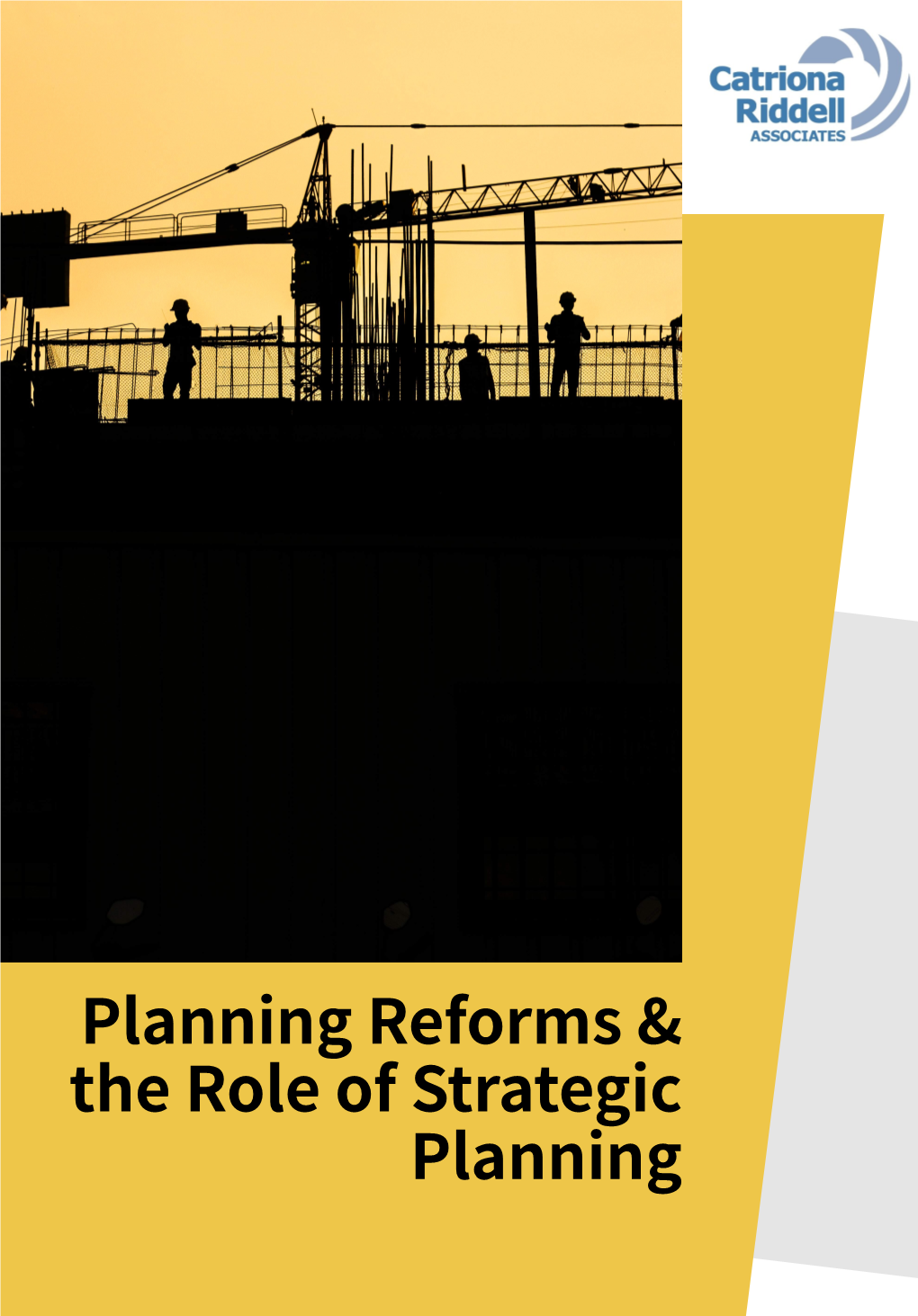 Planning Reforms & the Role of Strategic Planning