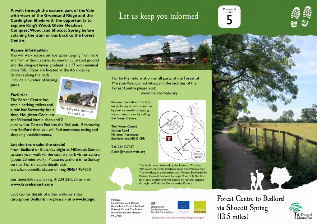 Let Us Keep You Informed Explore King’S Wood, Glebe Meadows, 5 Conquest Wood, and Shocott Spring Before Catching the Train Or Bus Back to the Forest Centre