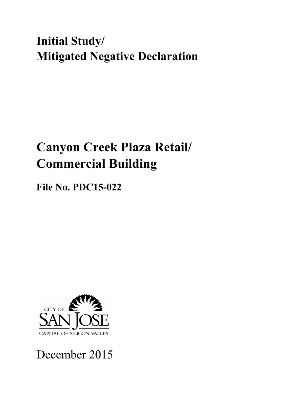 Canyon Creek Plaza Retail/ Commercial Building