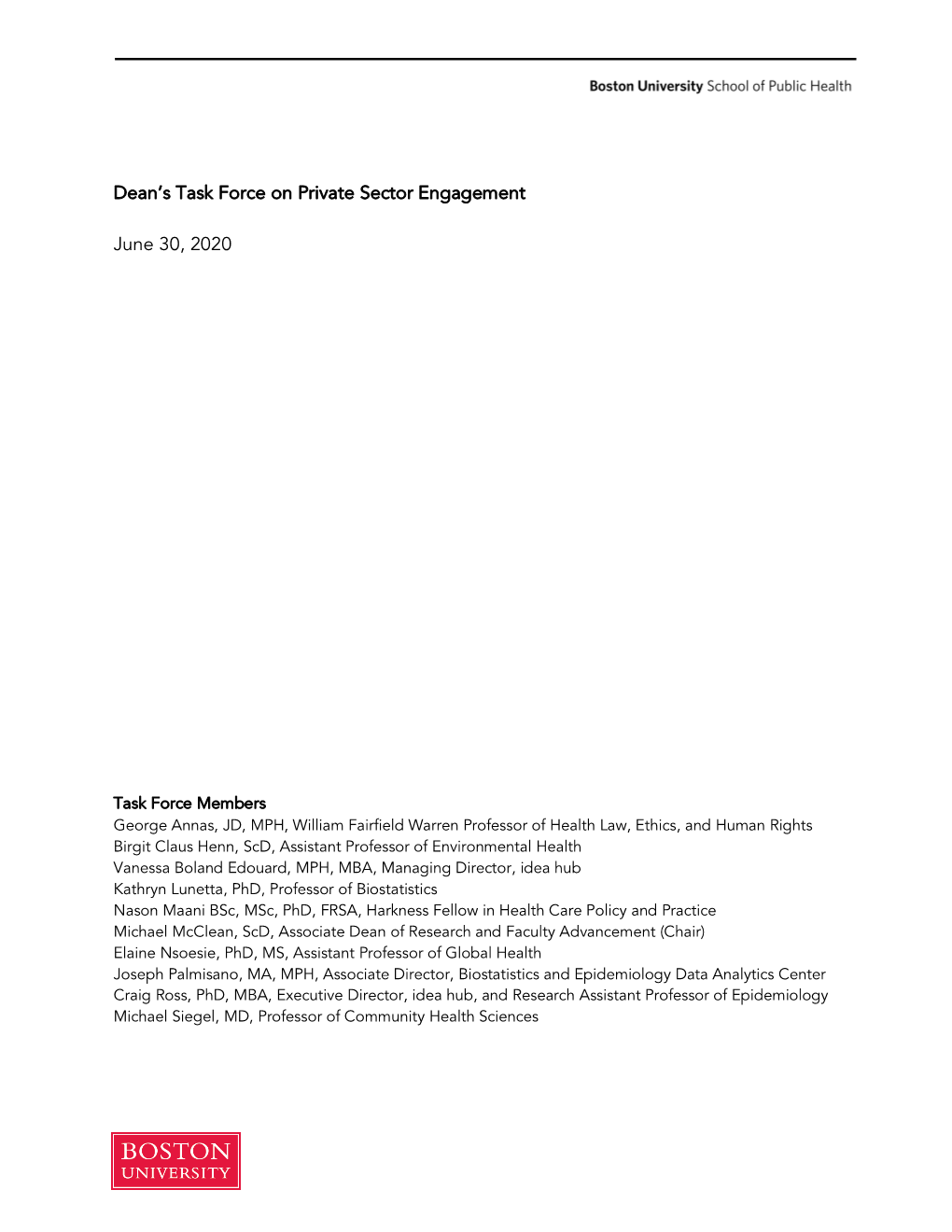 Dean's Task Force on Private Sector Engagement | June 30, 2020 1
