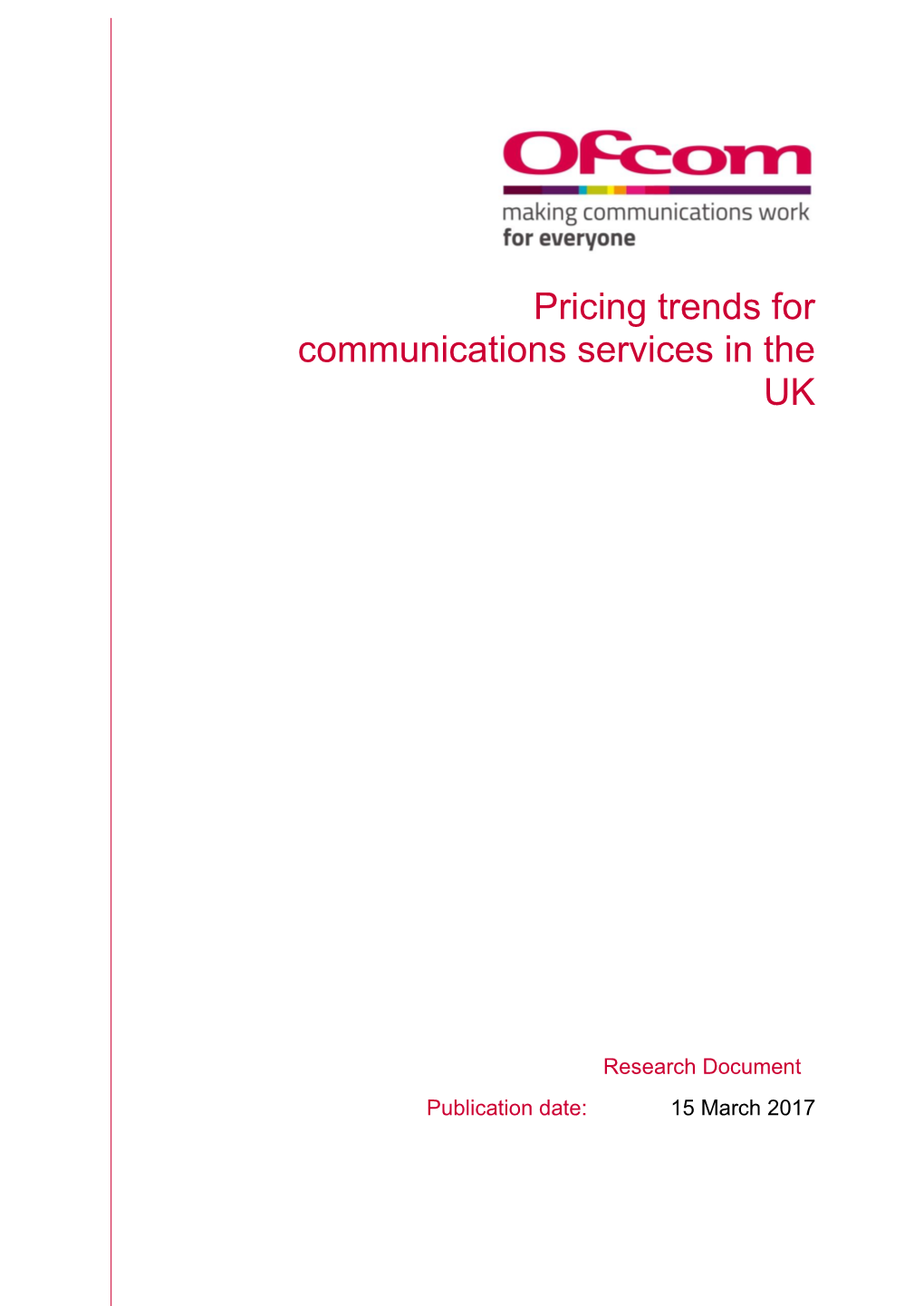 Pricing Trends for Communications Services in the UK