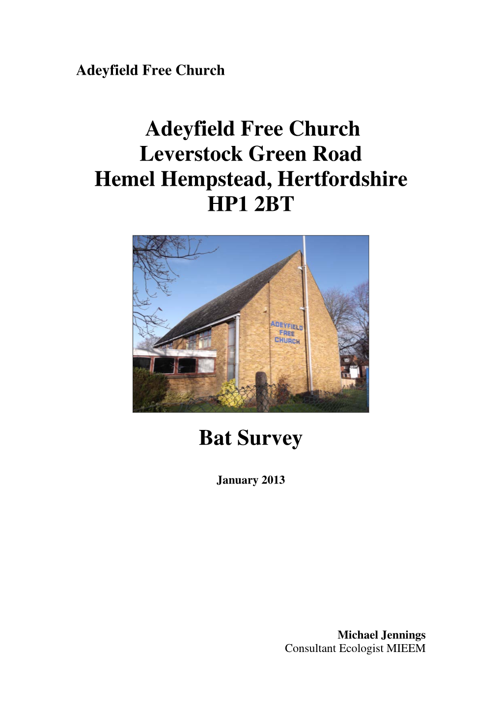 Adeyfield Free Church Leverstock Green Road Hemel Hempstead