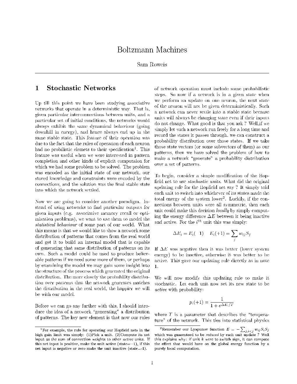 Boltzmann Machines 1 Stochastic Networks