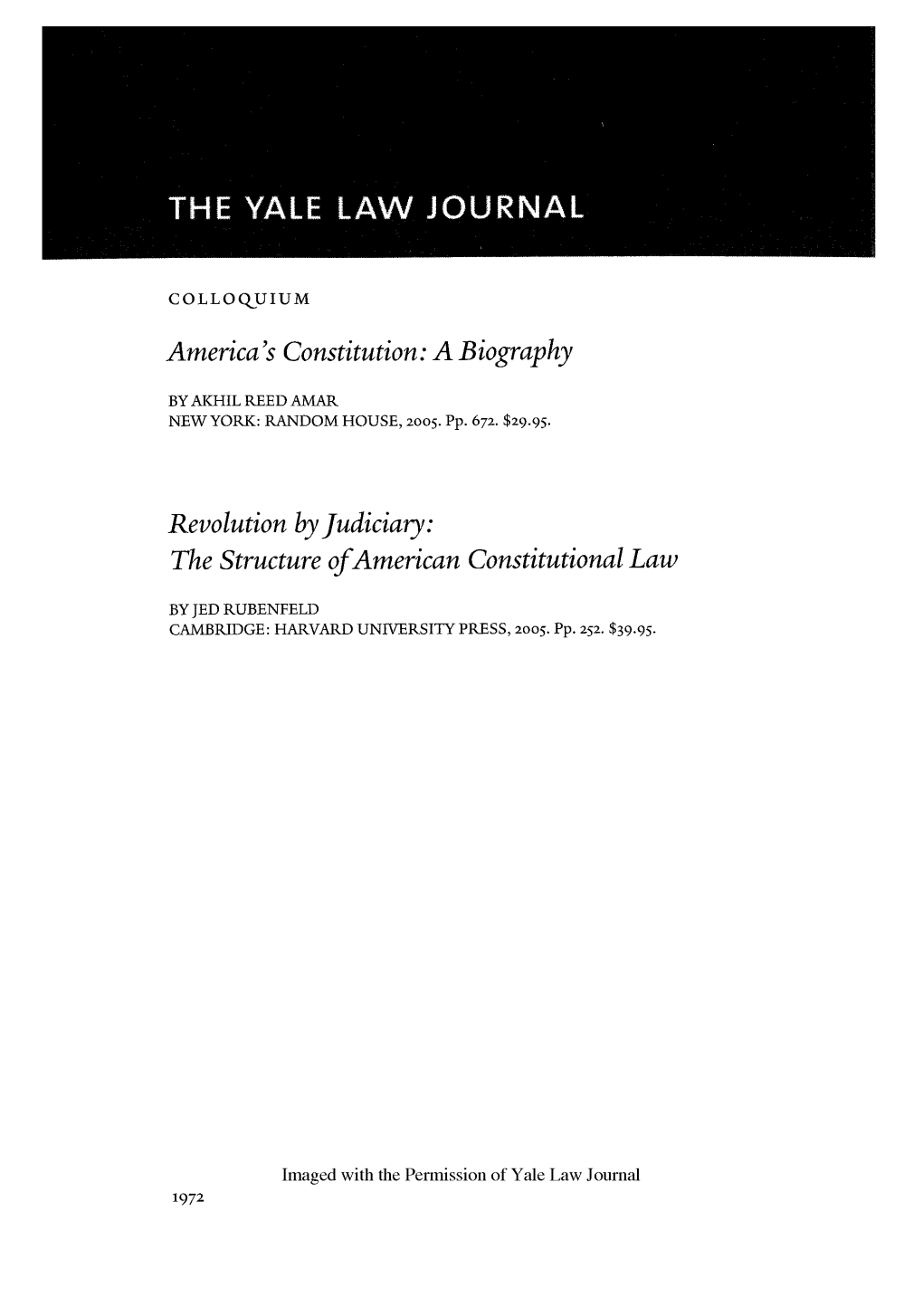 Akhil Reed Amar's America's Constitution and Jed Rubenfeld's