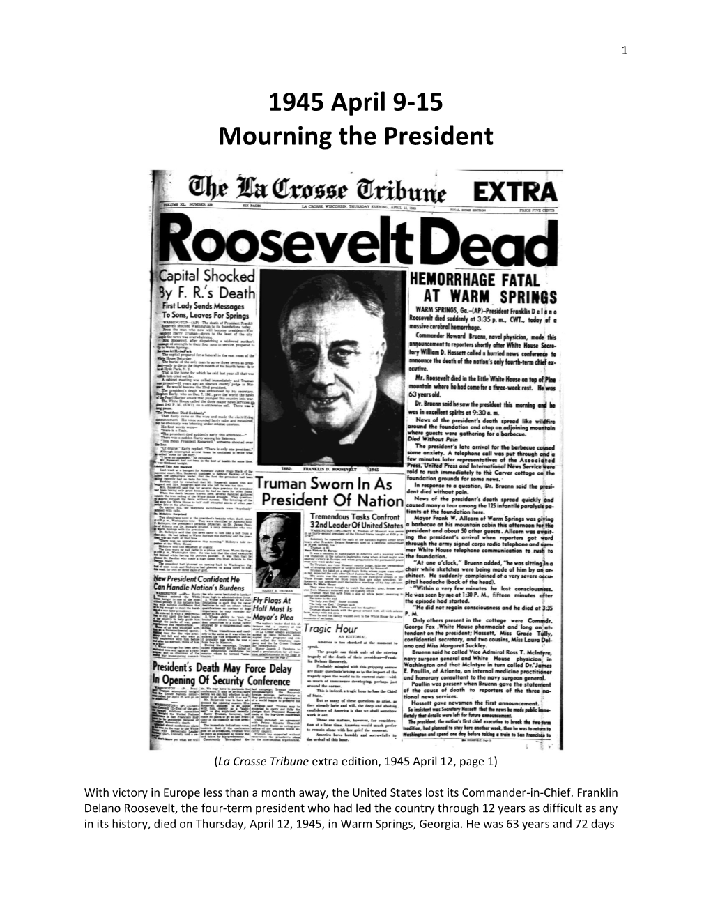 1945 April 9-15 Mourning the President