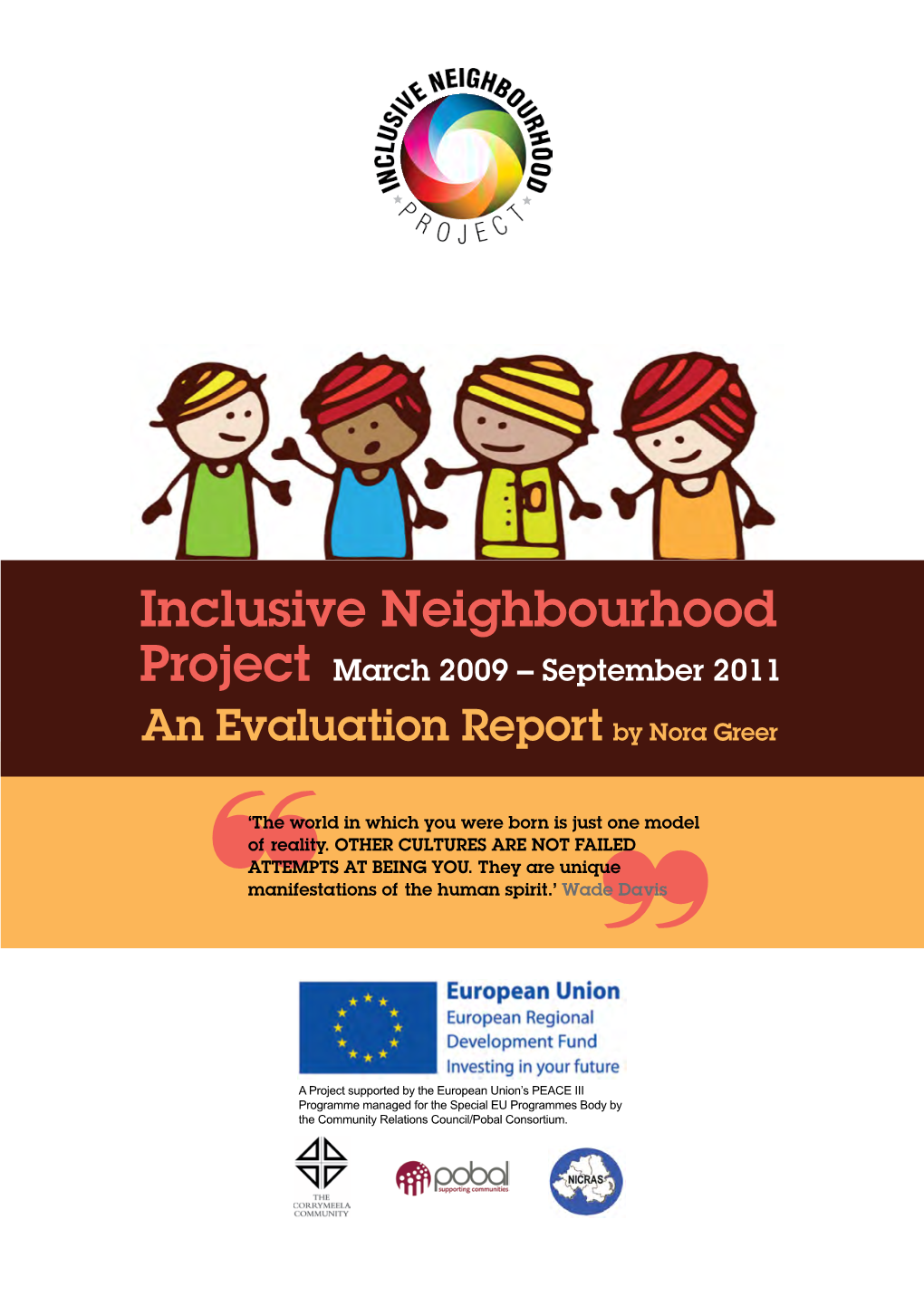 Inclusive Neighbourhood Project March 2009