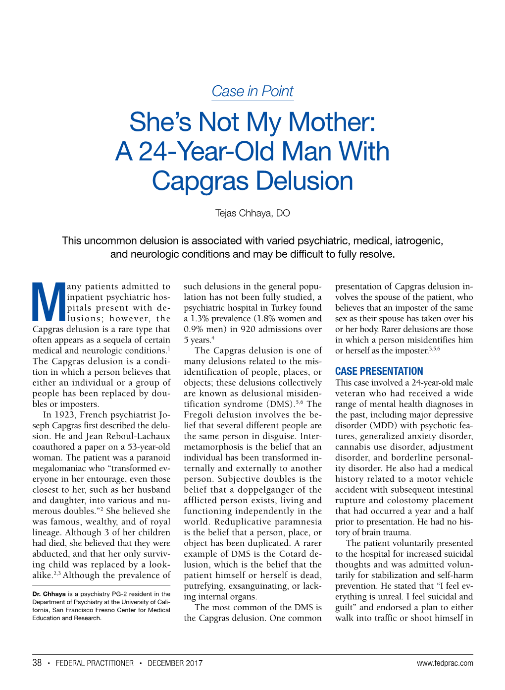 A 24-Year-Old Man with Capgras Delusion