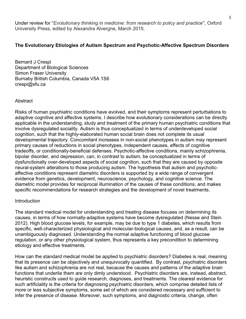 The Evolutionary Biology of Autism Spectrum and Psychotic-Affective Spectrum Disorders