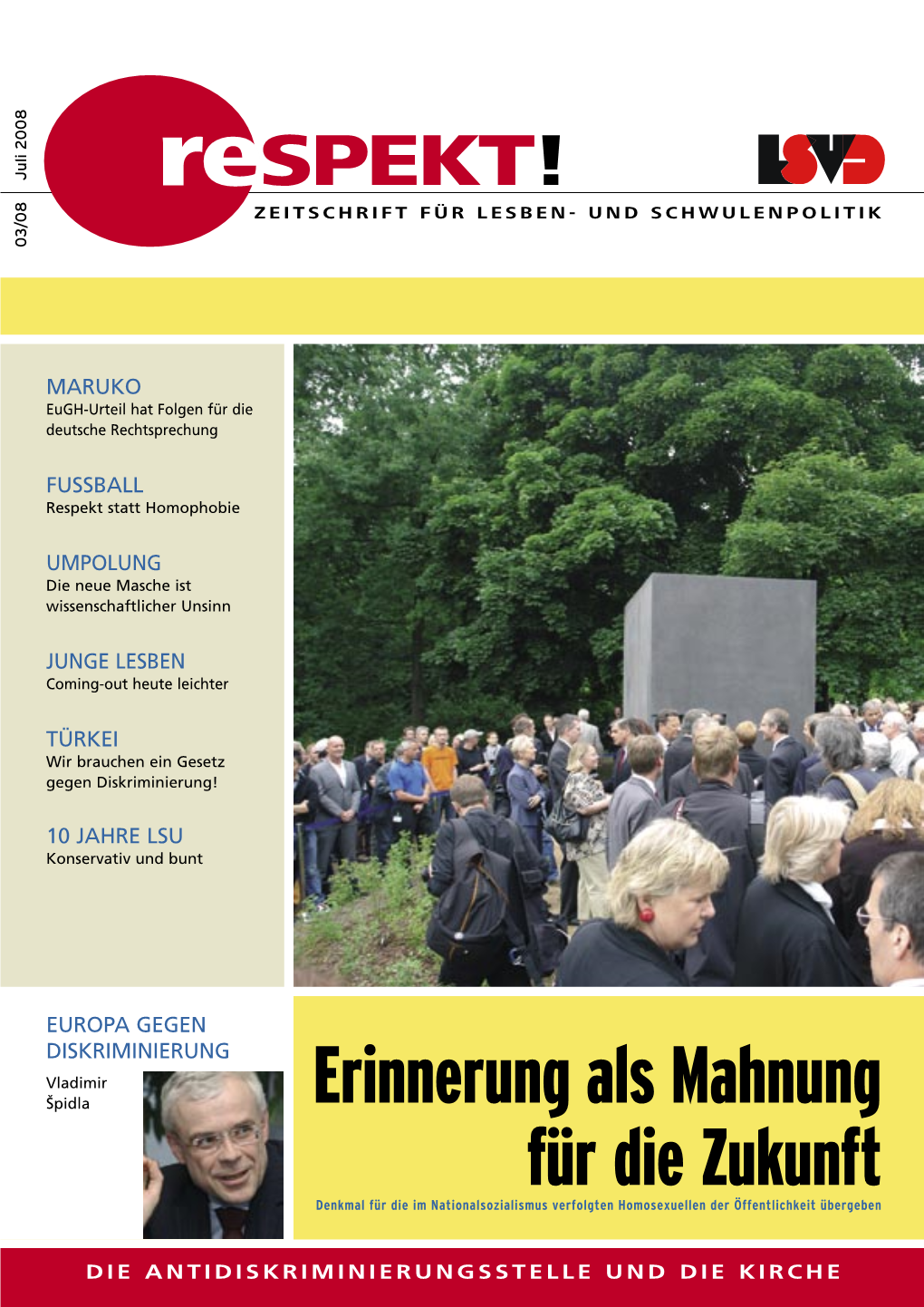 Erinnerung Als Mahnung Für Die Zukunft Denkmal Für Die Im Nationalsozialismus Verfolgten Homosexuellen Der Öffentlichkeit Übergeben