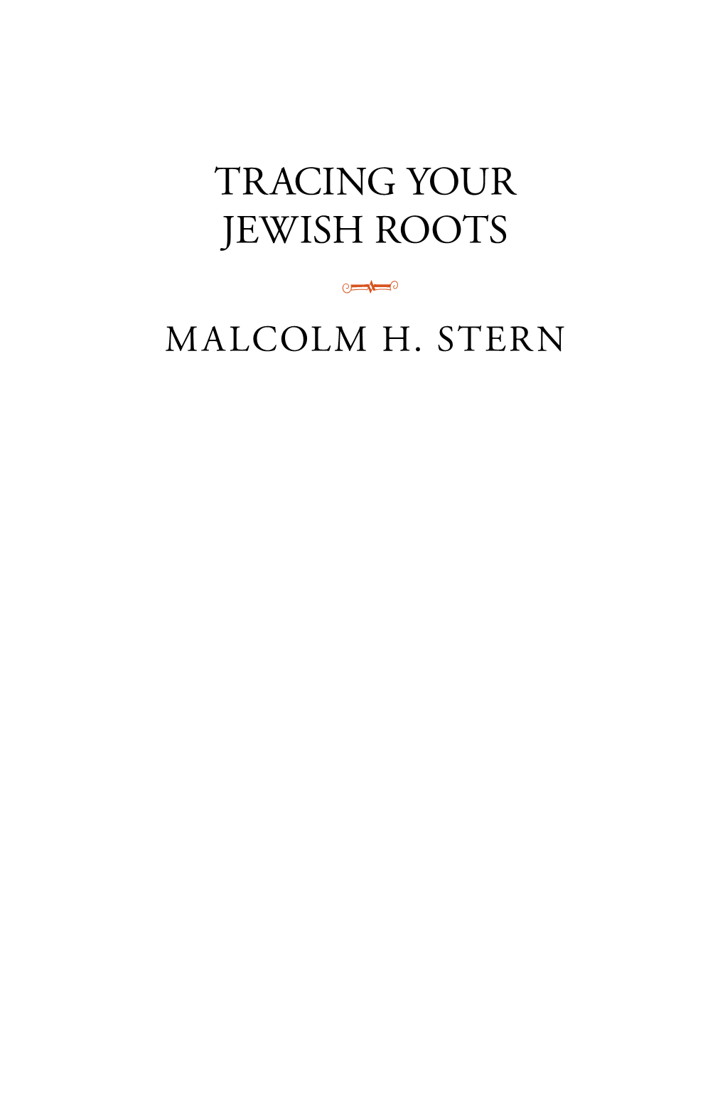 Tracing Your Jewish Roots P Malcolm H