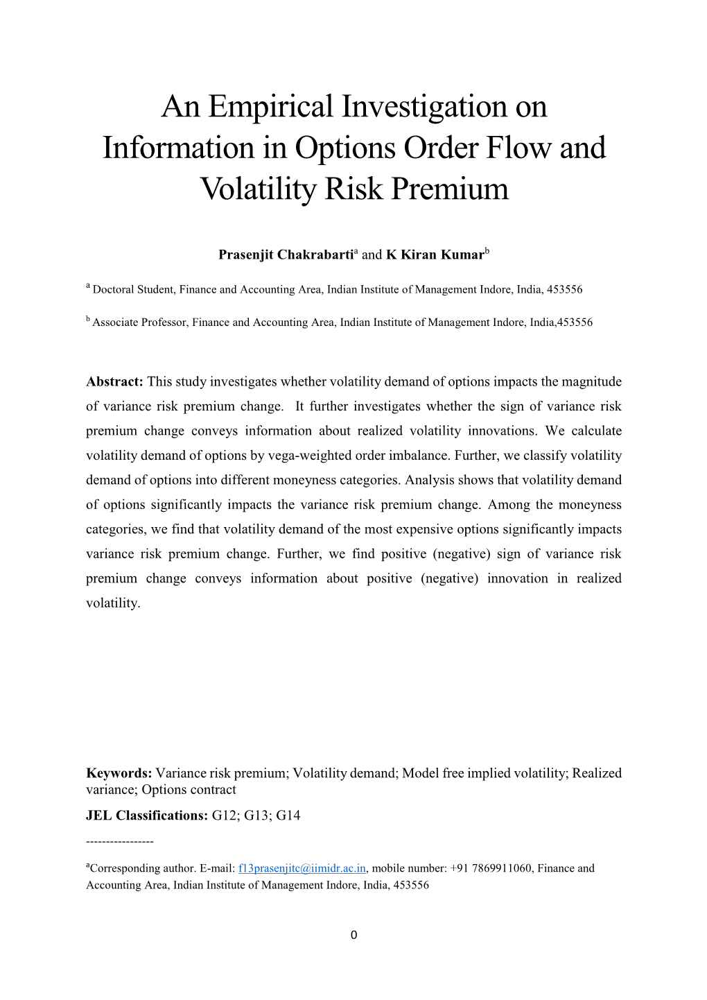 An Empirical Investigation on Information in Options Order Flow and Volatility Risk Premium