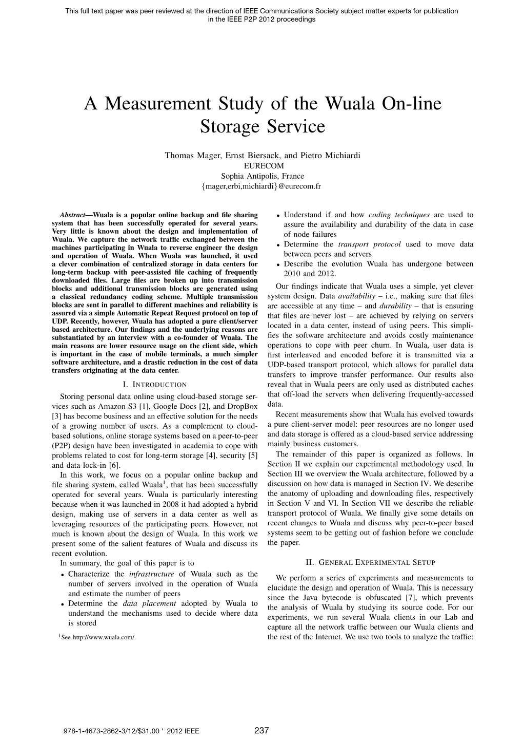 A Measurement Study of the Wuala On-Line Storage Service