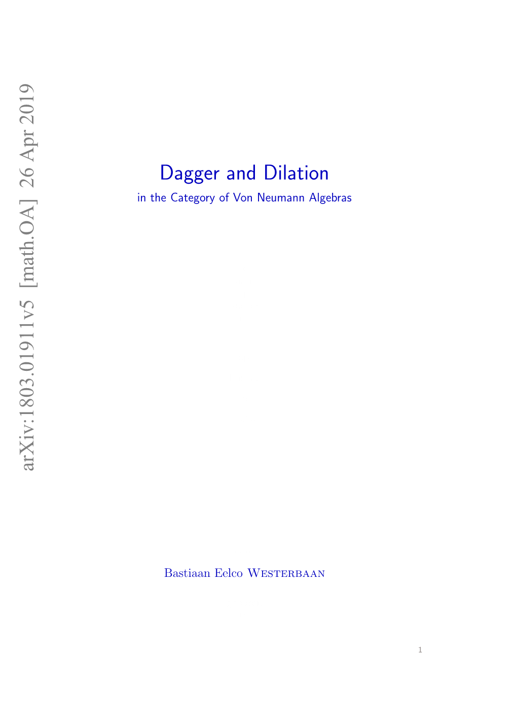 Dagger and Dilation in the Category of Von Neumann Algebras