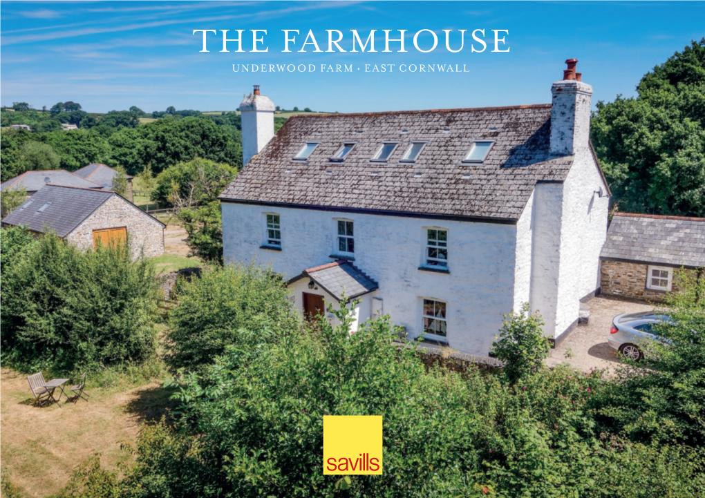 The Farmhouse Underwood Farm • East Cornwall the Farmhouse Underwood Farm, St