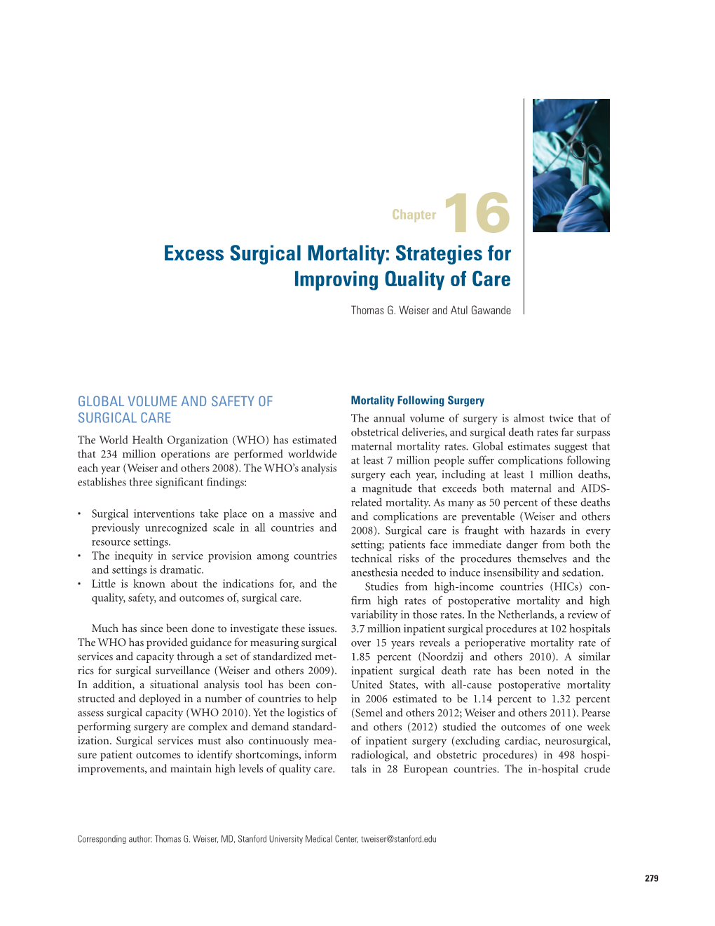 Essential Surgery Table 16.1 Average National Rate of Surgery for Countries by Category of Health Expenditure, and Total Surgical Volume by Category, 2004