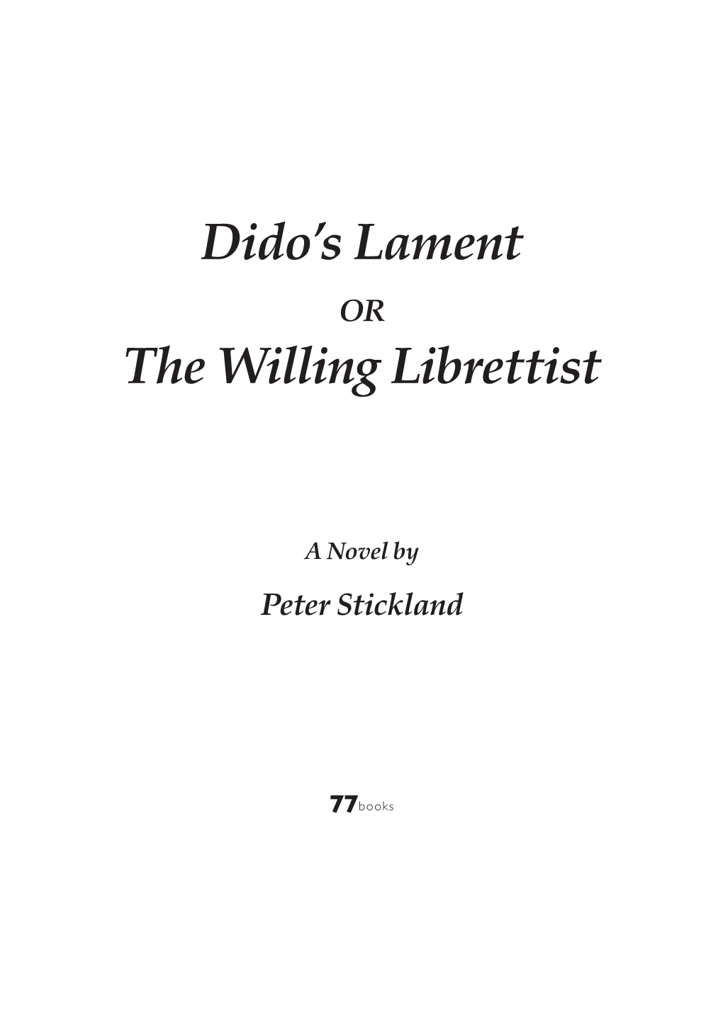 Dido's Lament the Willing Librettist