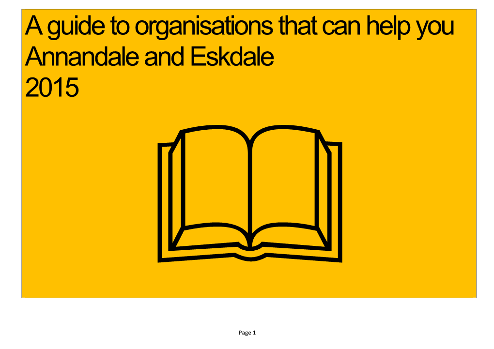 A Guide to Organisations That Can Help You Annandale and Eskdale 2015 