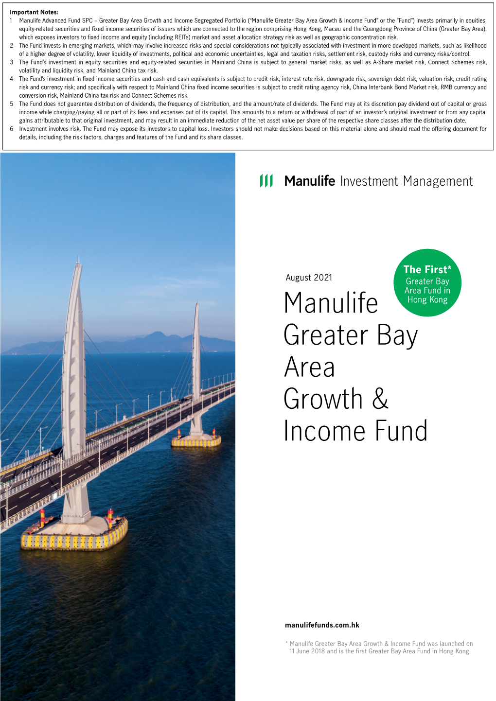 Manulife Greater Bay Area Growth & Income Fund