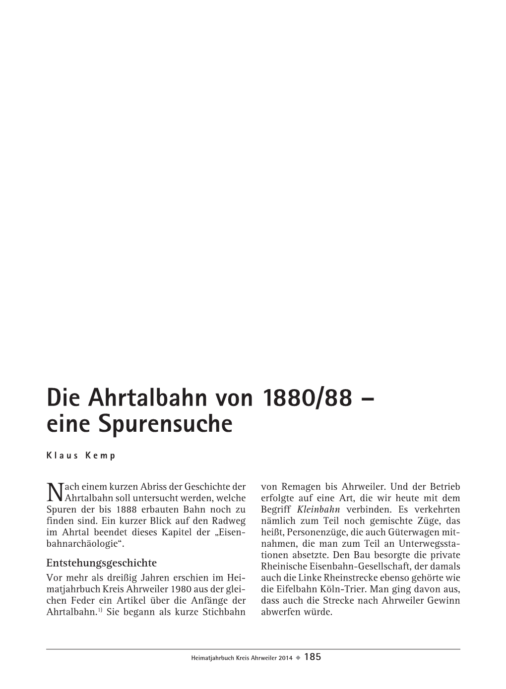 Die Ahrtalbahn Von 1880/88 – Eine Spurensuche