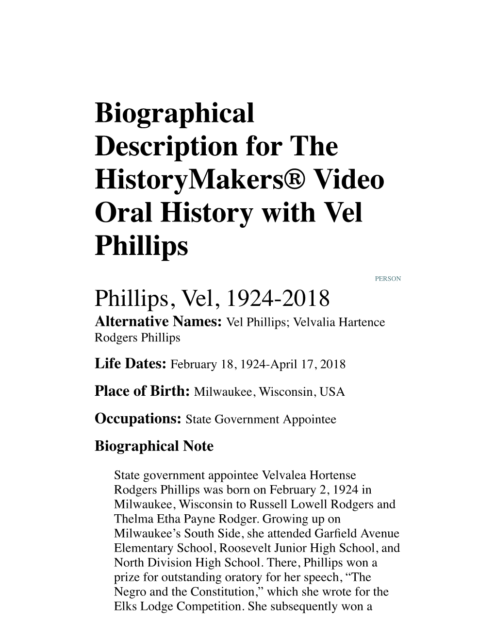 Biographical Description for the Historymakers® Video Oral History with Vel Phillips