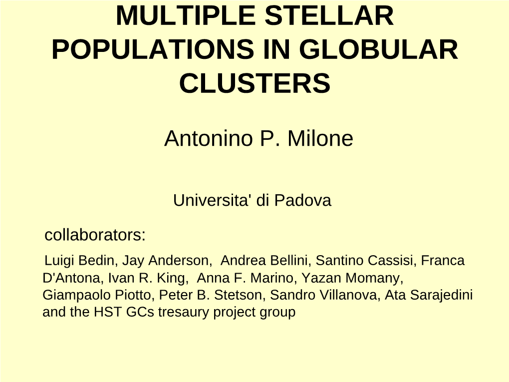 Multiple Stellar Population in Globular Clusters