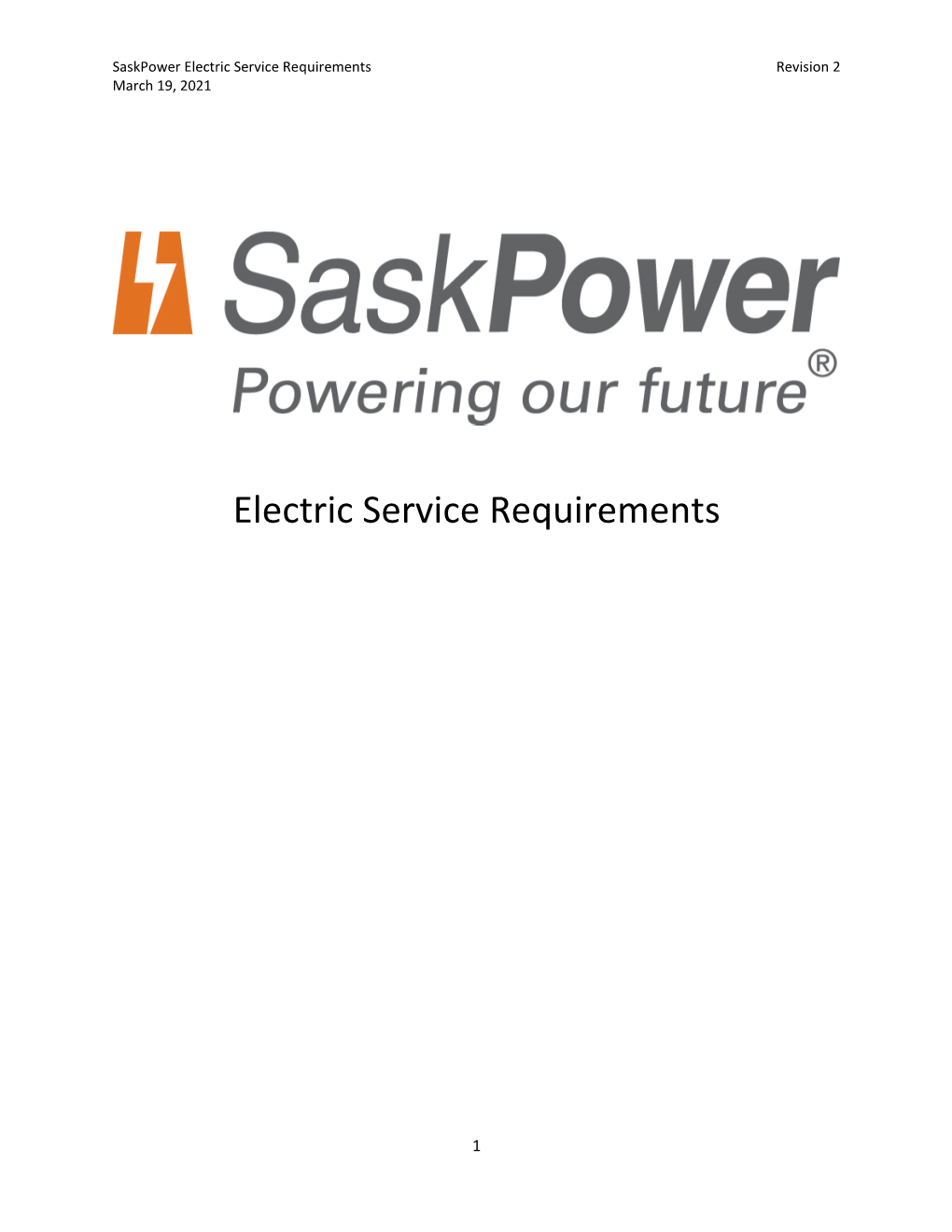 Electric Service Requirements Revision 2 March 19, 2021