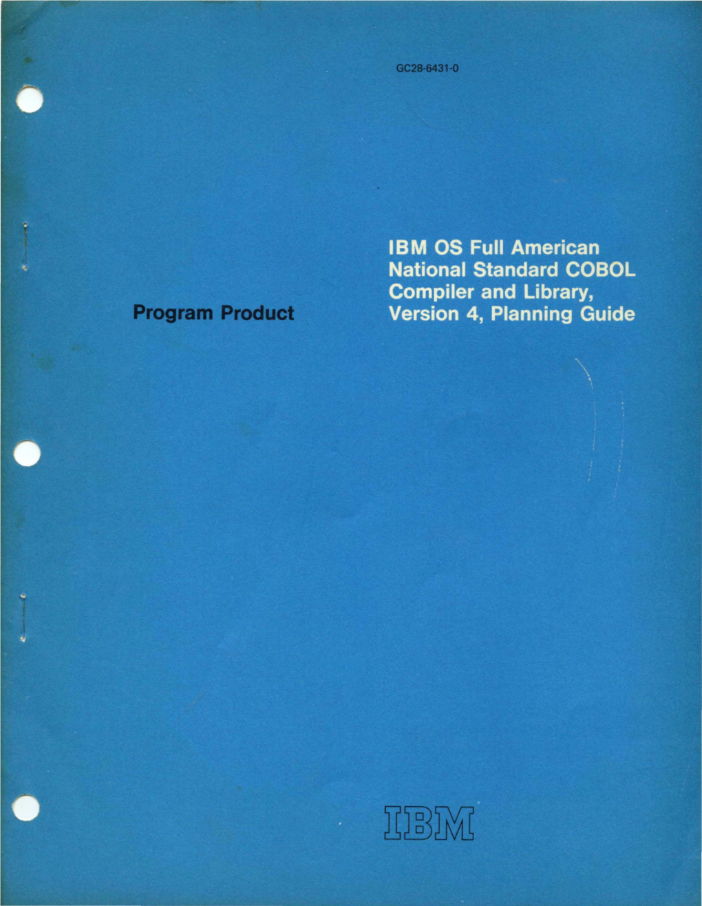 IBM As Full American National Standard COBOL Compiler and Library, Program Product Version 4, Planning Guide