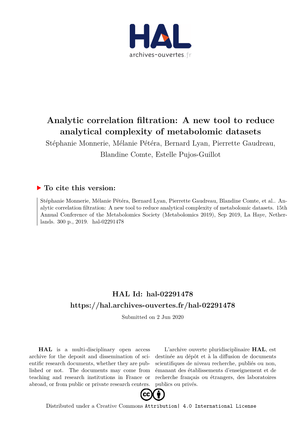 A New Tool to Reduce Analytical Complexity of Metabolomic Datasets