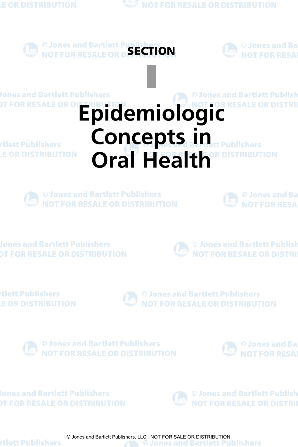 Epidemiologic Concepts in Oral Health