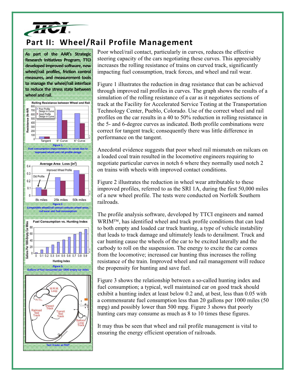 Part II: Wheel/Rail Profile Management