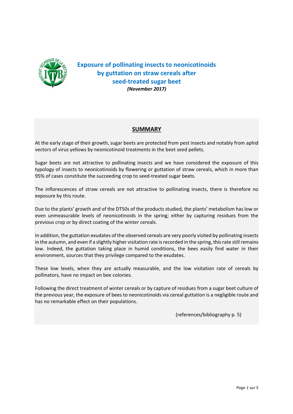 Exposure of Pollinating Insects to Neonicotinoids by Guttation on Straw Cereals After Seed-Treated Sugar Beet (November 2017)