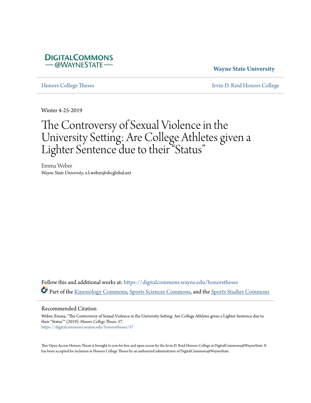 The Controversy of Sexual Violence in the University Setting: Are College