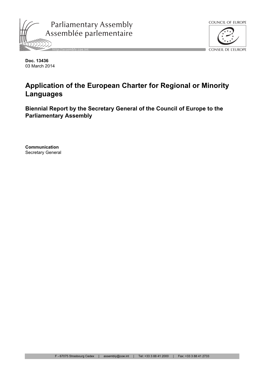 Application of the European Charter for Regional Or Minority Languages