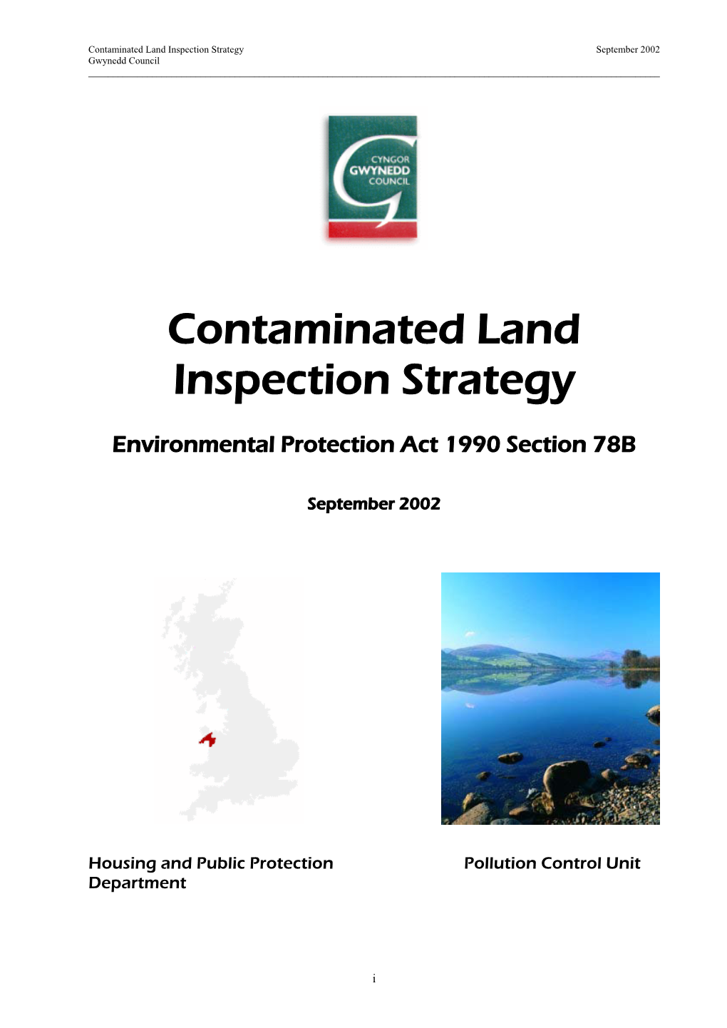Contaminated Land Inspection Strategy September 2002 Gwynedd Council ______