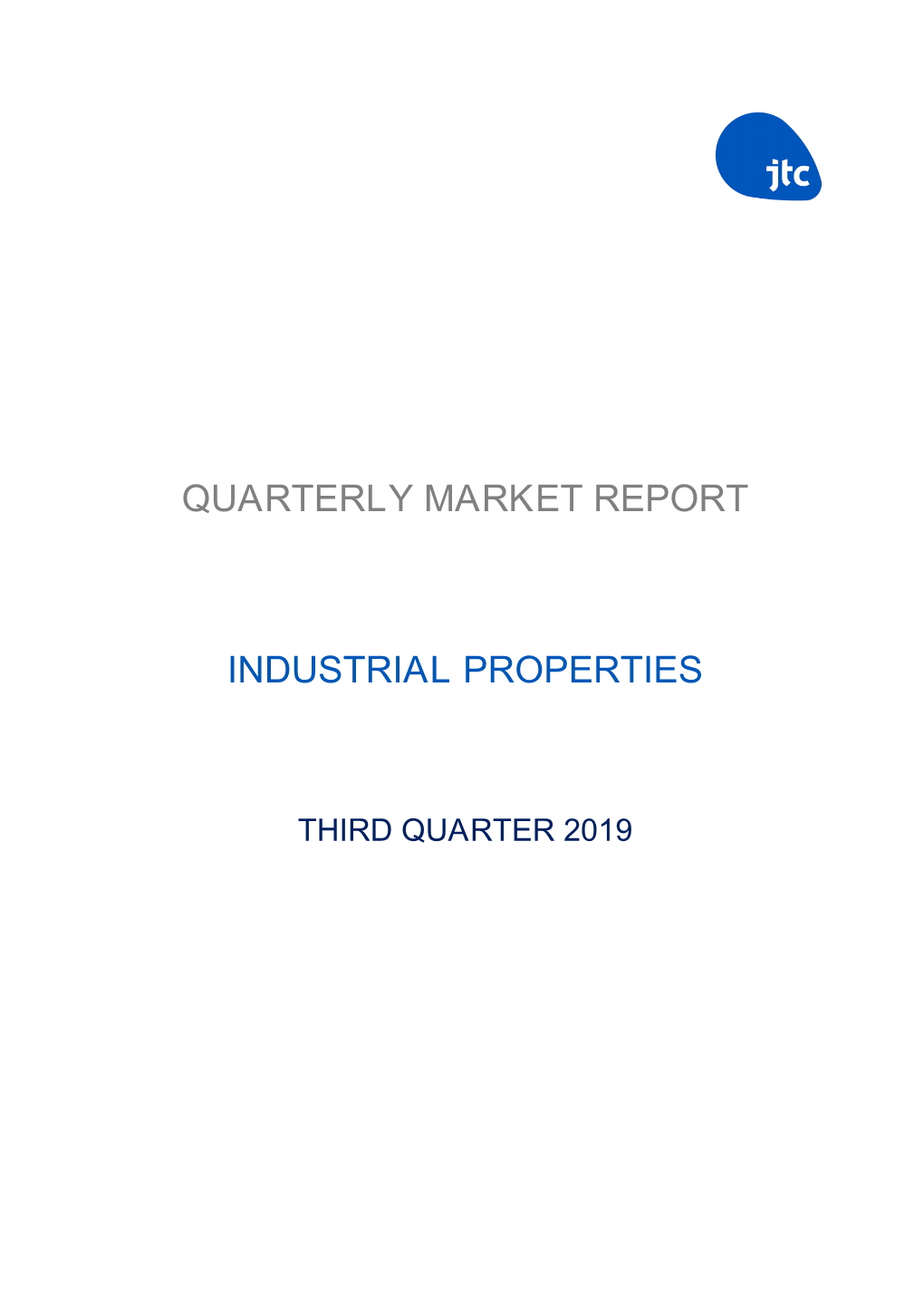 Quarterly Market Report Industrial Properties