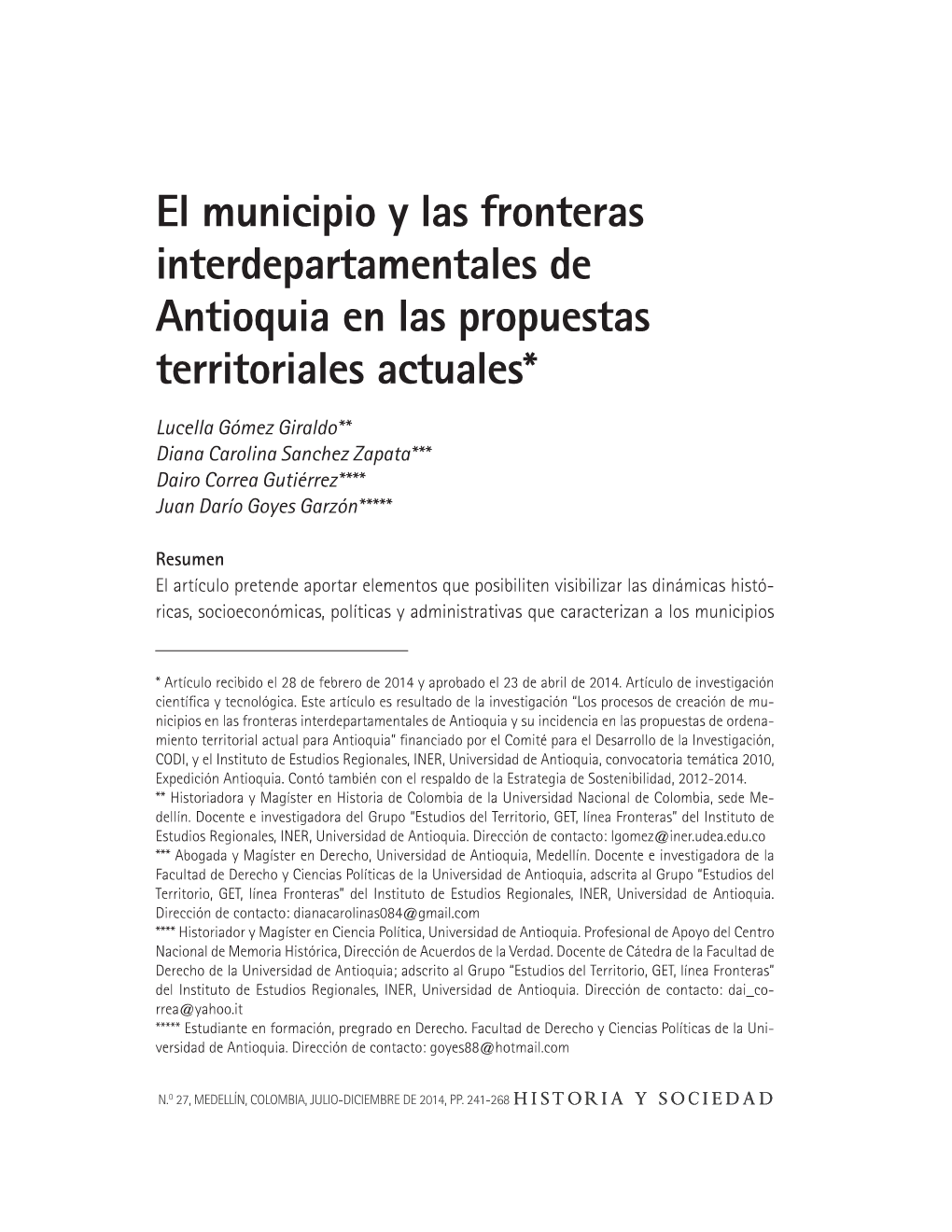 El Municipio Y Las Fronteras Interdepartamentales De Antioquia En Las Propuestas Territoriales Actuales*