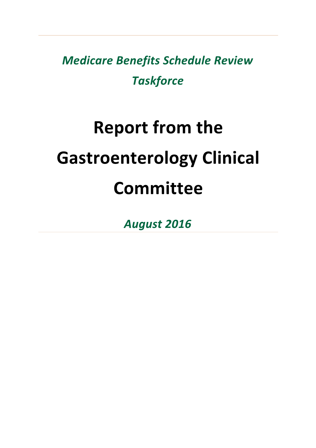 Medicare Benefits Schedule Review Taskforce Report from the Gastroenterology Clinical Committee s1