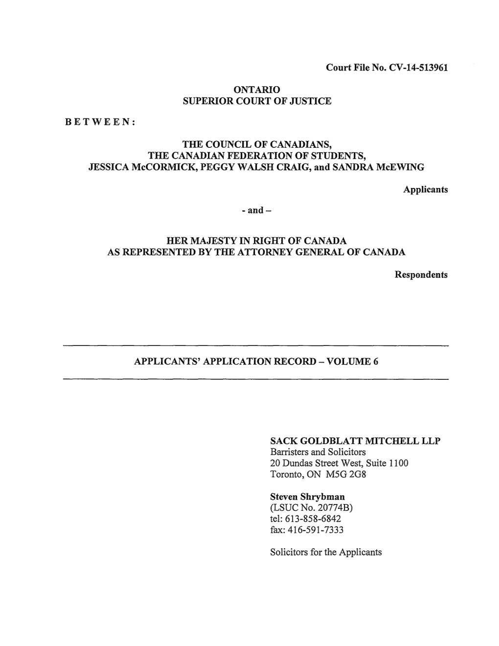 Court File No. CV-14-513961 ONTARIO