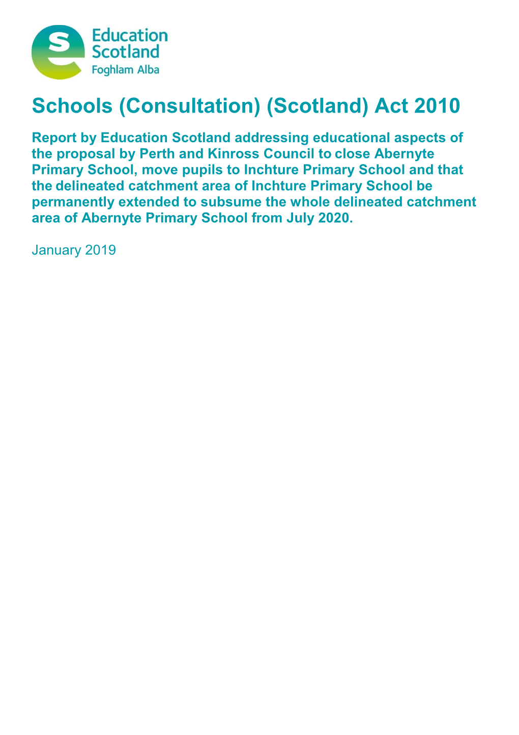 Schools (Consultation) (Scotland) Act 2010