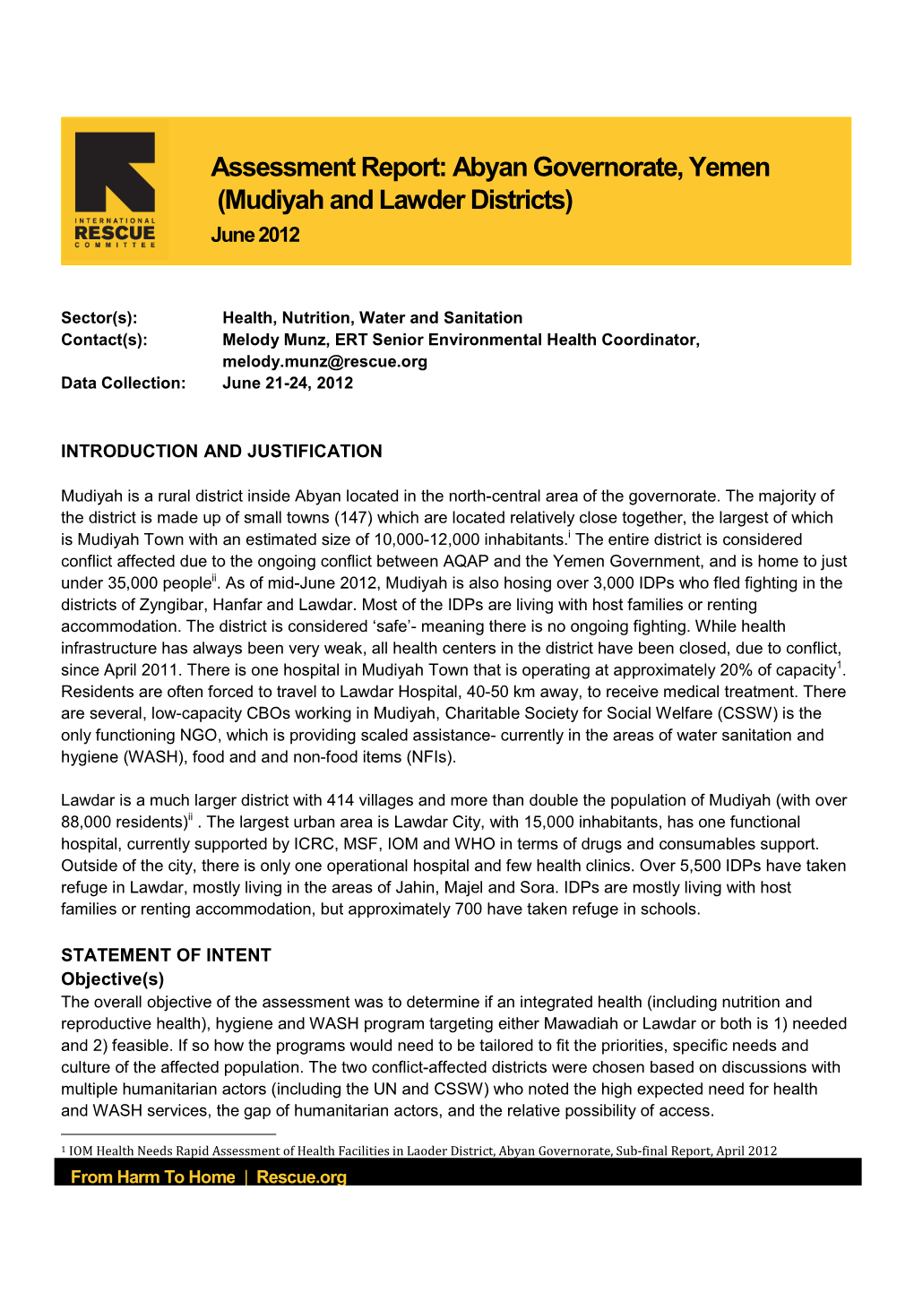 Assessment Report: Abyan Governorate, Yemen (Mudiyah and Lawder Districts) June 2012