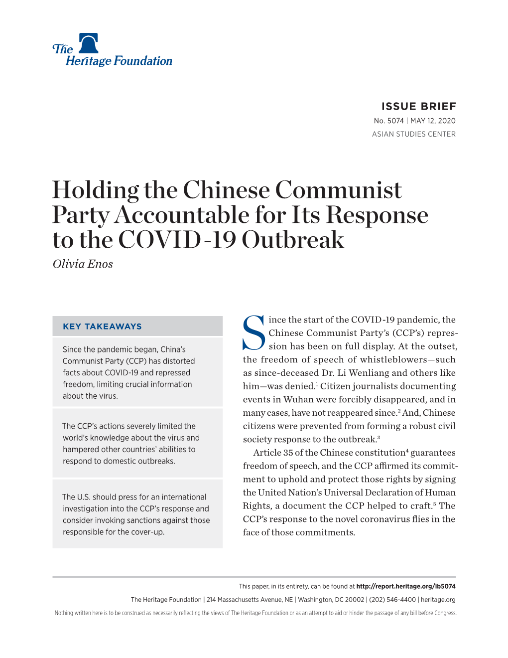 Holding the Chinese Communist Party Accountable for Its Response to the COVID-19 Outbreak Olivia Enos