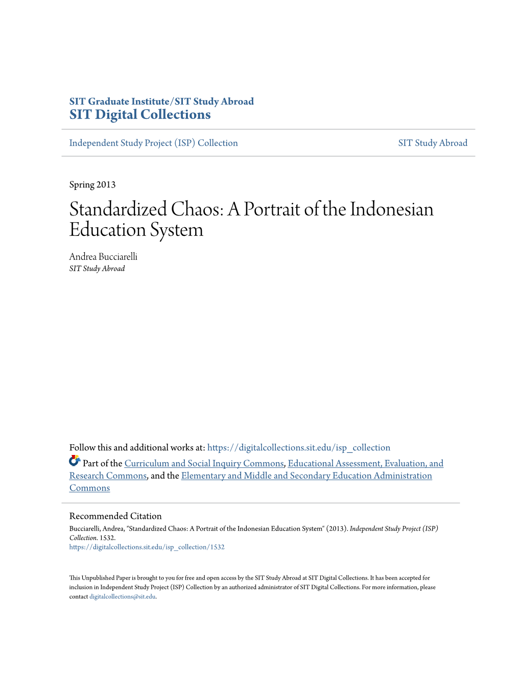 A Portrait of the Indonesian Education System Andrea Bucciarelli SIT Study Abroad